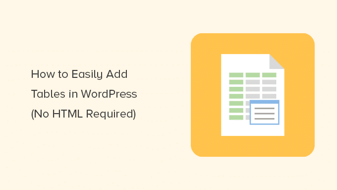 Adding tables in WordPress without writing code